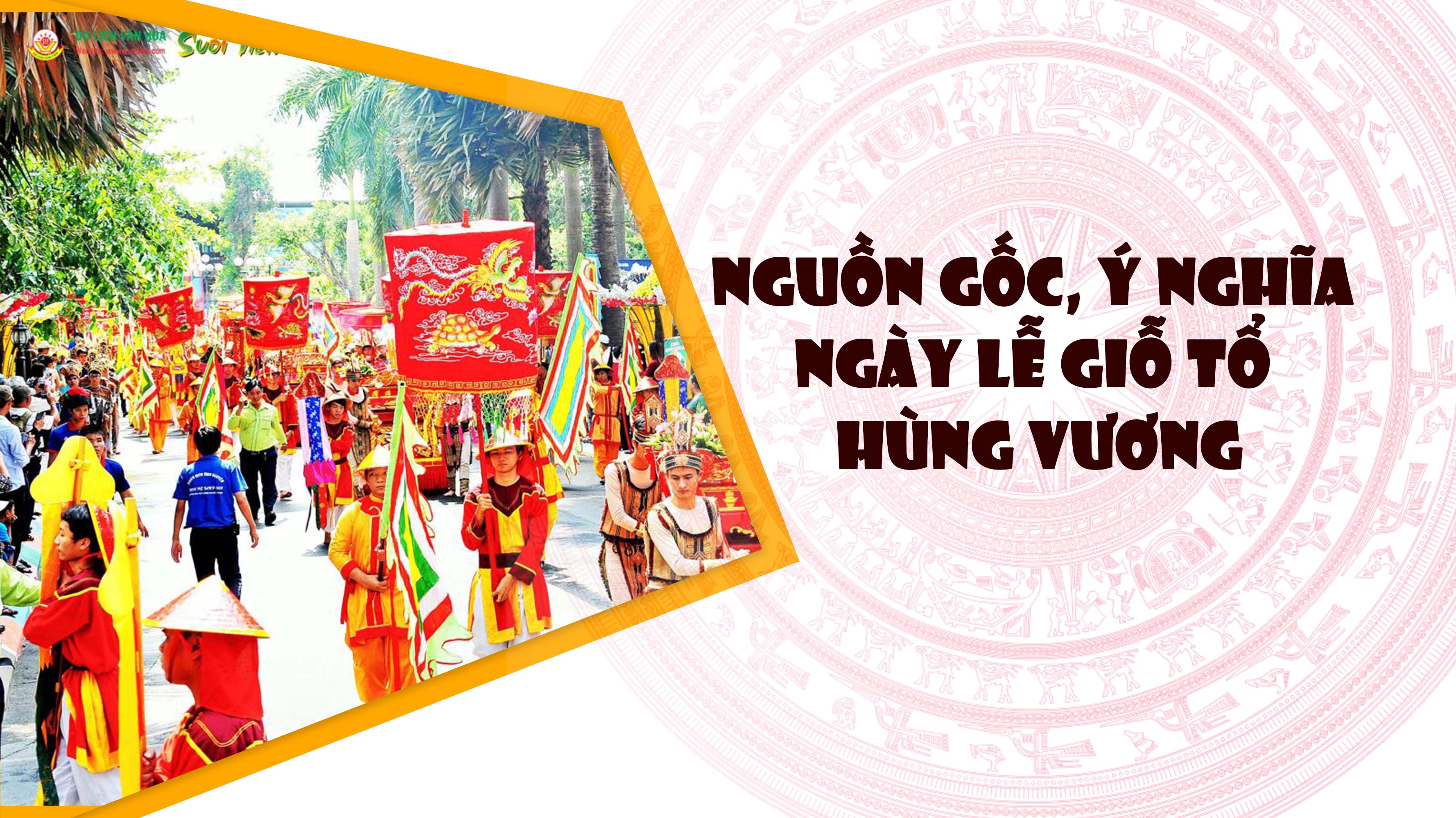 [Infographic] Nguồn gốc, ý nghĩa ngày lễ Giỗ Tổ Hùng Vương