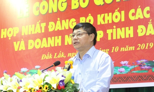 Đắk Lắk Hợp nhất Đảng bộ khối các cơ quan và Đảng bộ khối Doanh nghiệp tỉnh
