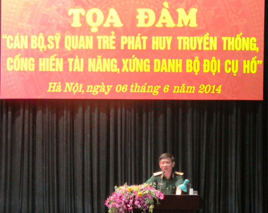 Tọa đàm “Cán bộ, sĩ quan trẻ phát huy truyền thống, cống hiến tài năng, xứng danh Bộ đội Cụ Hồ”