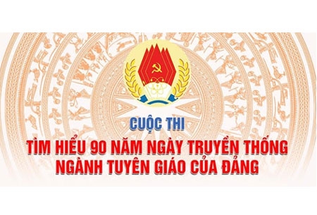 Thể lệ Cuộc thi “Tìm hiểu 90 năm Ngày truyền thống ngành Tuyên giáo của Đảng”