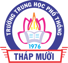Trường THPT Tháp Mười Xứng đáng với niềm tin của Đảng bộ và nhân dân huyện nhà
