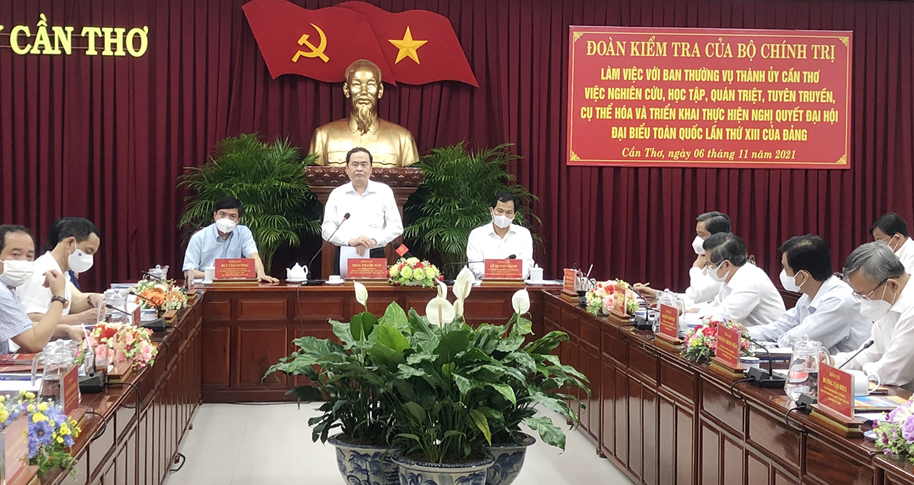 Đoàn công tác của Bộ Chính trị kiểm tra thực hiện Nghị quyết Đại hội XIII của Đảng tại Cần Thơ