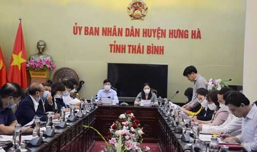 Thái Bình giám sát công tác phòng chống dịch Covid-19 tại huyện Hưng Hà