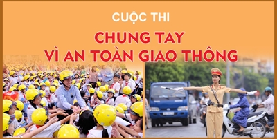 Cuộc thi Chung tay vì an toàn giao thông https  atgt dangcongsan vn