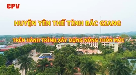 Huyện Yên Thế Bắc Giang trên hành trình xây dựng nông thôn mới