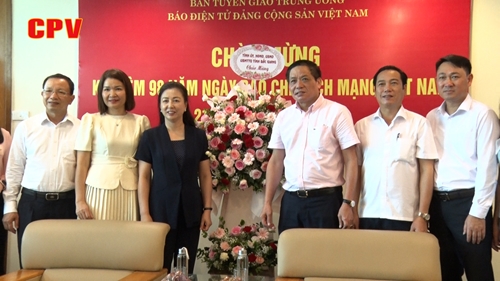 Lãnh đạo các địa phương, đơn vị thăm và chúc mừng Báo điện tử Đảng Cộng sản Việt Nam nhân dịp 21 6