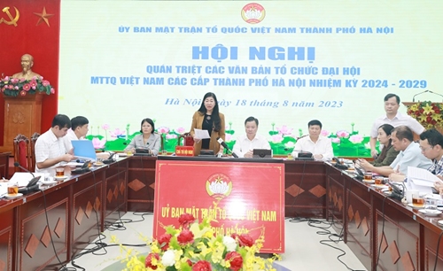 Hà Nội Gần 1 800 cán bộ Mặt trận quán triệt công tác tổ chức Đại hội MTTQ Việt Nam các cấp