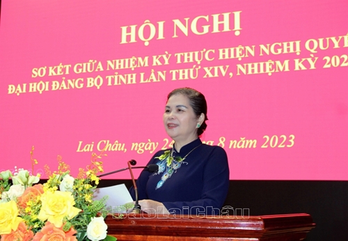 Lai Châu sơ kết giữa nhiệm kỳ thực hiện Nghị quyết Đại hội Đảng bộ tỉnh