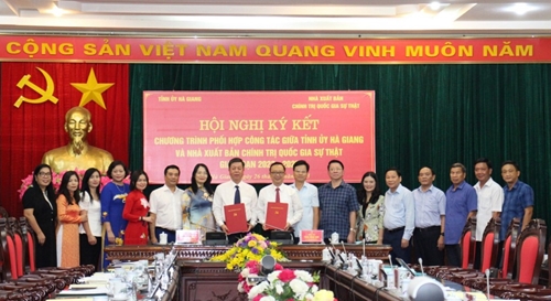Tăng cường hợp tác giữa Nhà xuất bản Chính trị quốc gia Sự thật và Tỉnh ủy Hà Giang
