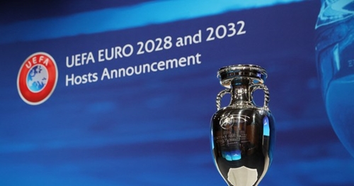 UEFA chính thức công bố chủ nhà Euro 2028 và Euro 2032