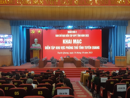 Khai mạc diễn tập Khu vực phòng thủ tỉnh Tuyên Quang năm 2023