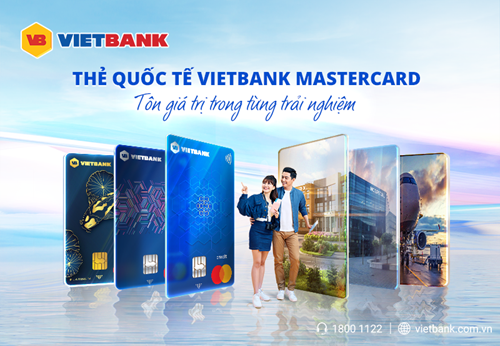 Thẻ quốc tế Vietbank Mastercard – Tôn giá trị trong từng trải nghiệm
