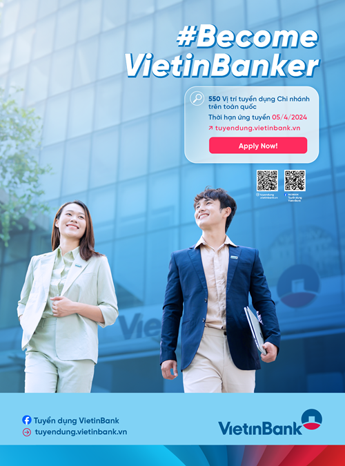 VietinBank tuyển dụng tập trung đợt 1 năm 2024