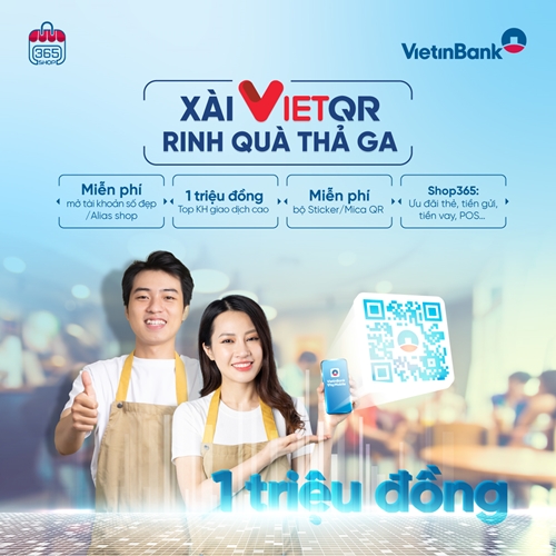 VietinBank ra mắt sản phẩm dành riêng cho khách hàng kinh doanh và tặng ưu đãi đến 1 000 000 VNĐ