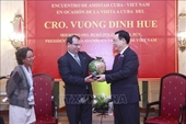 El presidente del Parlamento vietnamita aprecia el desarrollo de las relaciones de amistad Vietnam-Cuba
